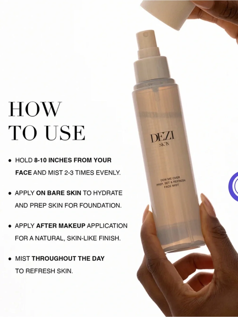 Dezi Skin | Dew Me Over